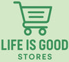 Life is good store
